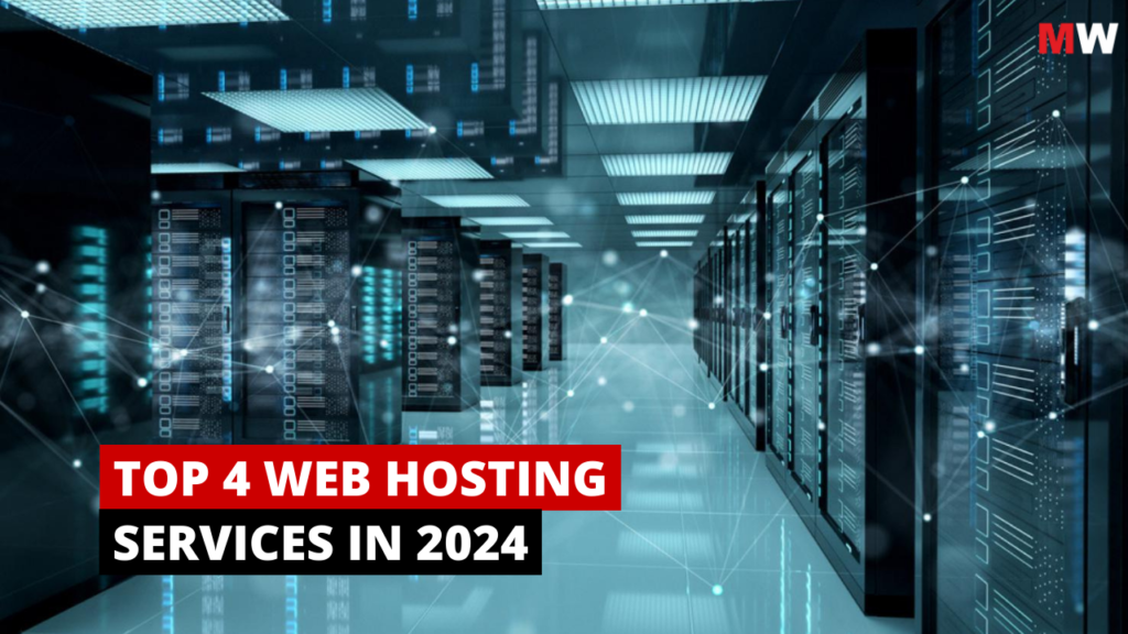 Top-4-Web-Hosting-Services-Of-2024