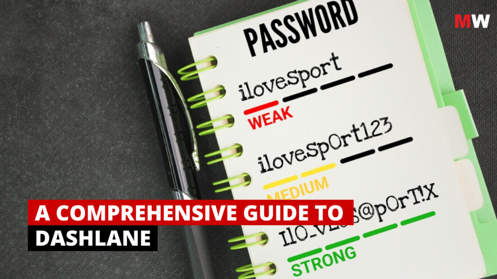 A Comprehensive Guide to Dashlane