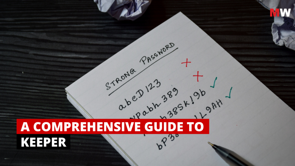 A Comprehensive Guide to KEEPER