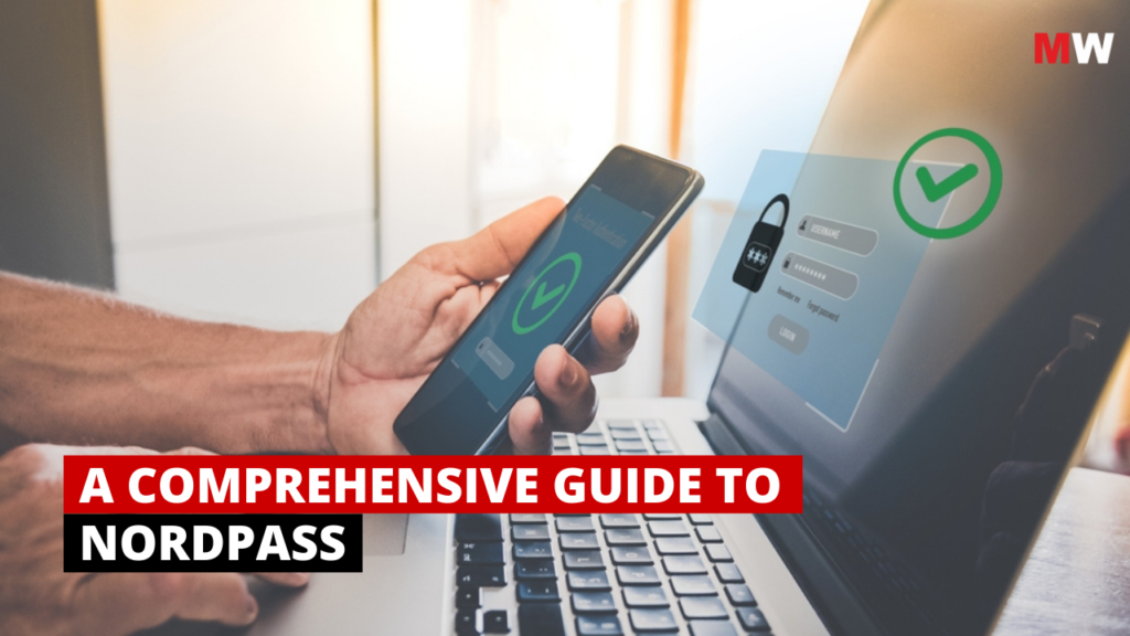A Comprehensive Guide to NORDPASS
